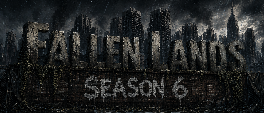Fallen Lands – Season 6